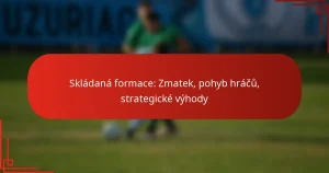 Skládaná formace: Zmatek, pohyb hráčů, strategické výhody