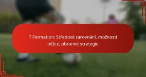 T Formation: Středové zarovnání, možnosti běžce, obranné strategie